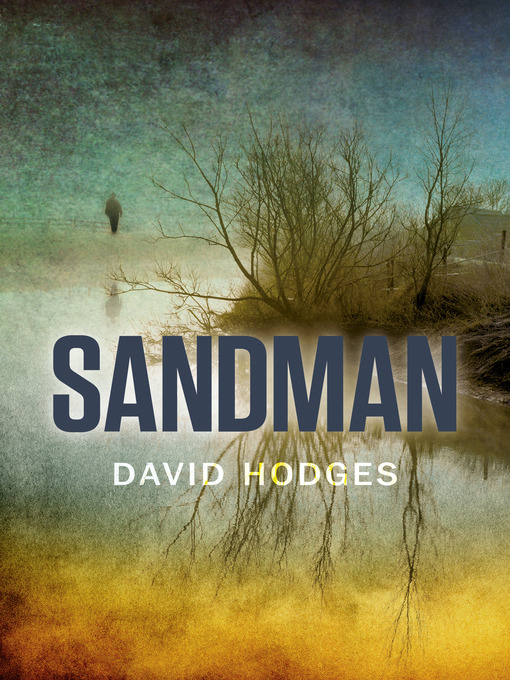 Title details for Sandman by David Hodges - Available